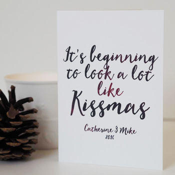 Beginning To Look A Lot Like Kissmas, Christmas Card, 4 of 4