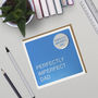 Perfectly Imperfect Dad Badge Card, thumbnail 1 of 4