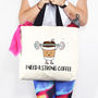 'Strong Coffee' Tote Bag, thumbnail 1 of 3