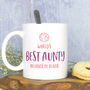 World's Best Aunty Mug, thumbnail 1 of 3