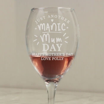 Personalised Manic Mum Day Wine Glass, 2 of 3