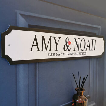 Personalised 'My Valentine' Street Sign, 4 of 6