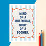 'Mind Of A Millennial Body Of A Boomer' Funny Birthday Card, thumbnail 1 of 3