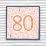 Female 80th Birthday Card, thumbnail 1 of 3