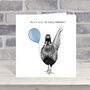 Here’s Your Birthday Pheasant! Card, thumbnail 2 of 6