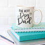 Dog Dad Ceramic Coffee Mug | Personalised Fathers Day, thumbnail 2 of 3