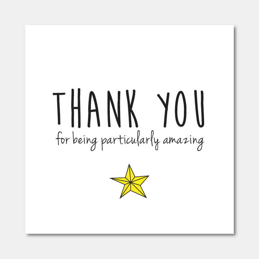 Thank You For Being Particularly Amazing Card By Ivorymint Stationery