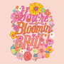 You're Bloomin Brill! Valentines / Mothers Day Card, thumbnail 3 of 3