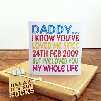 Daddy I've Loved You My Whole Life Card, 3 of 8