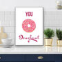 You Doughnut Kitchen Print, thumbnail 2 of 3