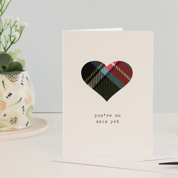Funny Scottish Birthday Card With Real Tartan Heart, 3 of 7