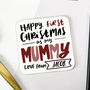 Personalised First Christmas As My Mummy Coaster, thumbnail 1 of 2