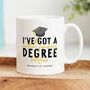 'I've Got A Degree Bitches' Personalised Mug, thumbnail 2 of 3