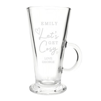 Personalised Lets Get Cosy Latte Glass Mug, 3 of 4