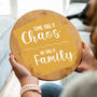 Some Call It Chaos We Call It Family Sign, thumbnail 3 of 7