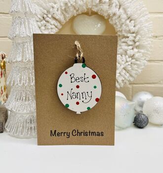 Personalised Nanny Christmas Card Bauble Decoration, 6 of 6