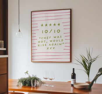 10/10 Chef Was Hot Wall Art Print Kitchen Poster, 4 of 5
