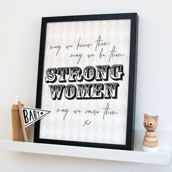 Strong Women Inspirational Quote Print, 7 of 8