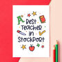 Personalised 'Best Teacher' Card, thumbnail 1 of 3