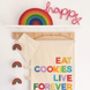 'Eat Cookies, Live Forever' Custom Fabric Banner, thumbnail 2 of 3
