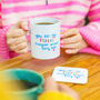 'You Are The Friend Everyone Wished They Had' Mug, thumbnail 5 of 11