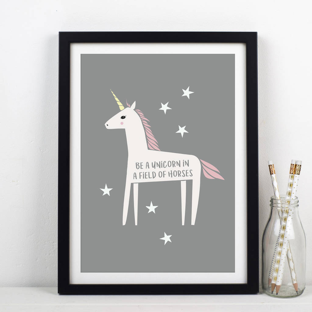 'Be A Unicorn' Print By Of Life & Lemons | notonthehighstreet.com