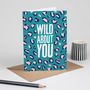 'Wild About You' Leopard Print Valentine's Card, thumbnail 2 of 3