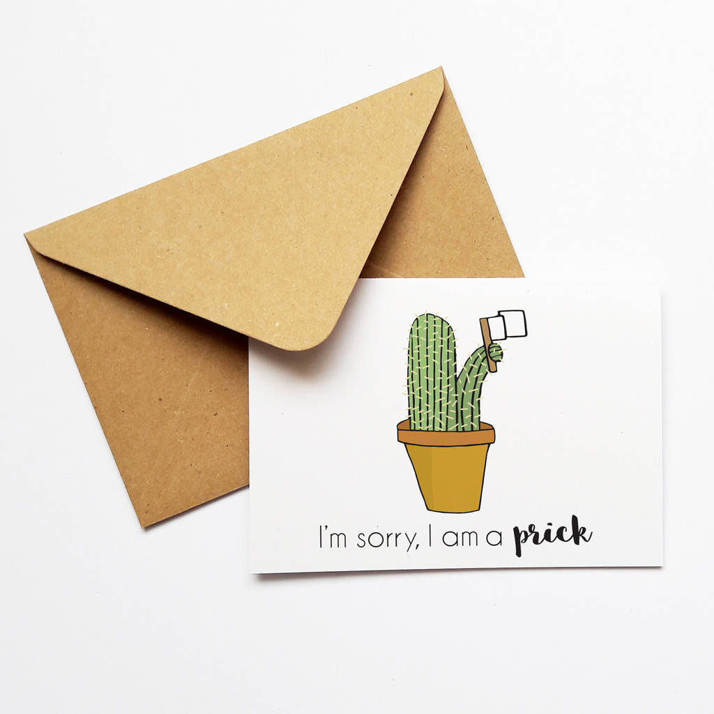 Funny Cactus Apology Card 'I'm Sorry I'm A Prick', 1 of 2
