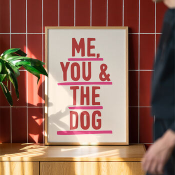 Me, You And The Dog Art Print, 5 of 8