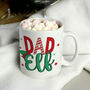 Personalised Dad Elf Mug, thumbnail 2 of 2