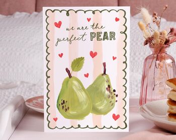 Cute Valentine Card With Pear Pun For Girlfriend Or Wife, 2 of 4