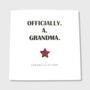 Officially A Grandma Card New Grandchild, thumbnail 1 of 3