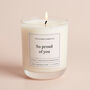 So Proud Of You Congratulations Gift Soy Wax Candle, thumbnail 2 of 5