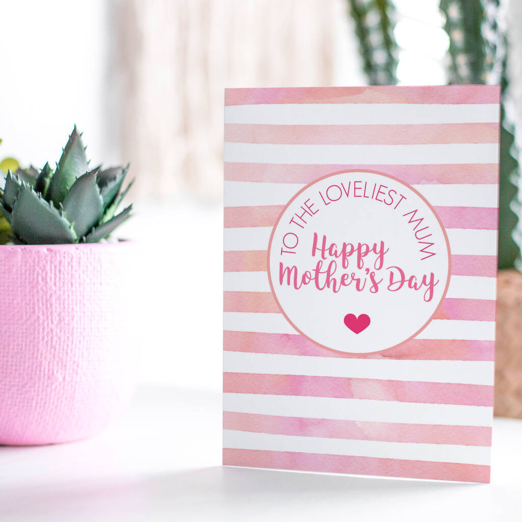 The Loveliest Mum Mothers Day Card By Wee Blue Coo