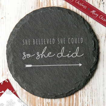 She Believed She Could Slate Coaster, 3 of 4