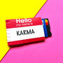 My Name Is Karma Personalised Funny Card Holder, thumbnail 3 of 3