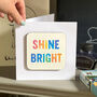 Shine Bright Good Luck/Congratulations Card, thumbnail 1 of 3
