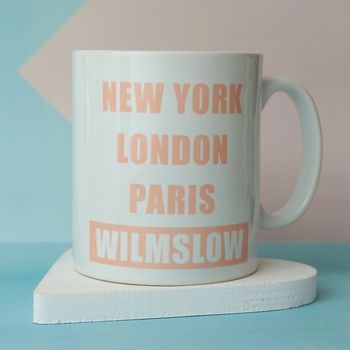 Personalised New York, London, Paris, Your Place Mug, 3 of 5