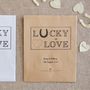 10 ‘Lucky In Love’ Personalised Lottery Ticket Holders, thumbnail 3 of 5