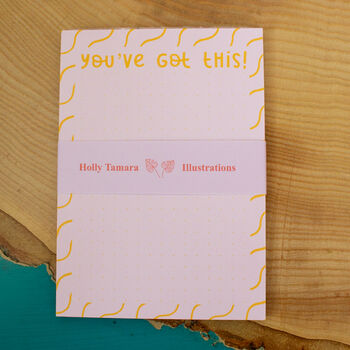 'You've got this' Notepad, 4 of 11