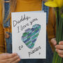 I Love You To Pieces Card For Daddy Or Dad, thumbnail 1 of 2
