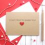 Personalised I Can't Wait To Marry You, Love Heart Card, thumbnail 2 of 7