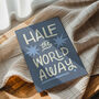 Half The World Away, Oasis Print, thumbnail 4 of 12