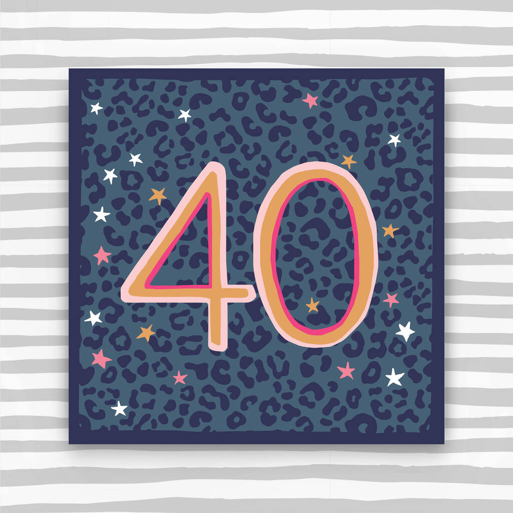 Female 40th Birthday Card, 1 of 3
