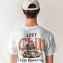 Just Chill Stay Pawsitive Unisex Graphic T Shirt, thumbnail 1 of 10