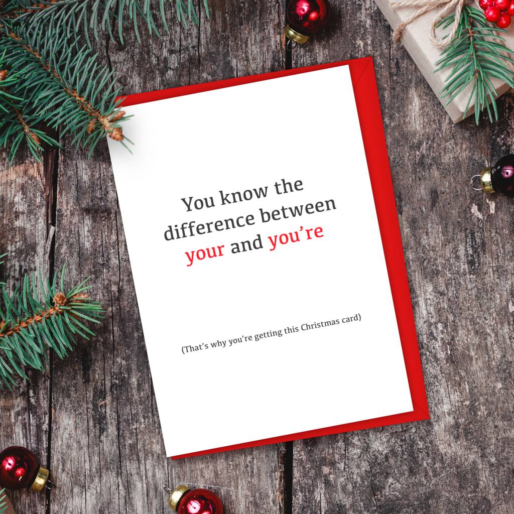 Your And You're Grammar Christmas Card By For The Love Of Geek