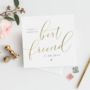 Today I Marry My Best Friend Wedding Card | Gold, thumbnail 1 of 2