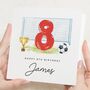 Personalised Football 8th Birthday Card For Son Or Boy, thumbnail 1 of 7