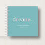 Personalised 'Dreams' Bucket List Small Notebook, thumbnail 9 of 10