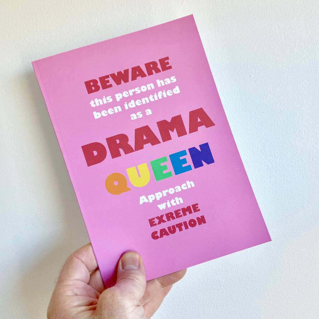 Drama Queen Alert Card By Adam Regester Design